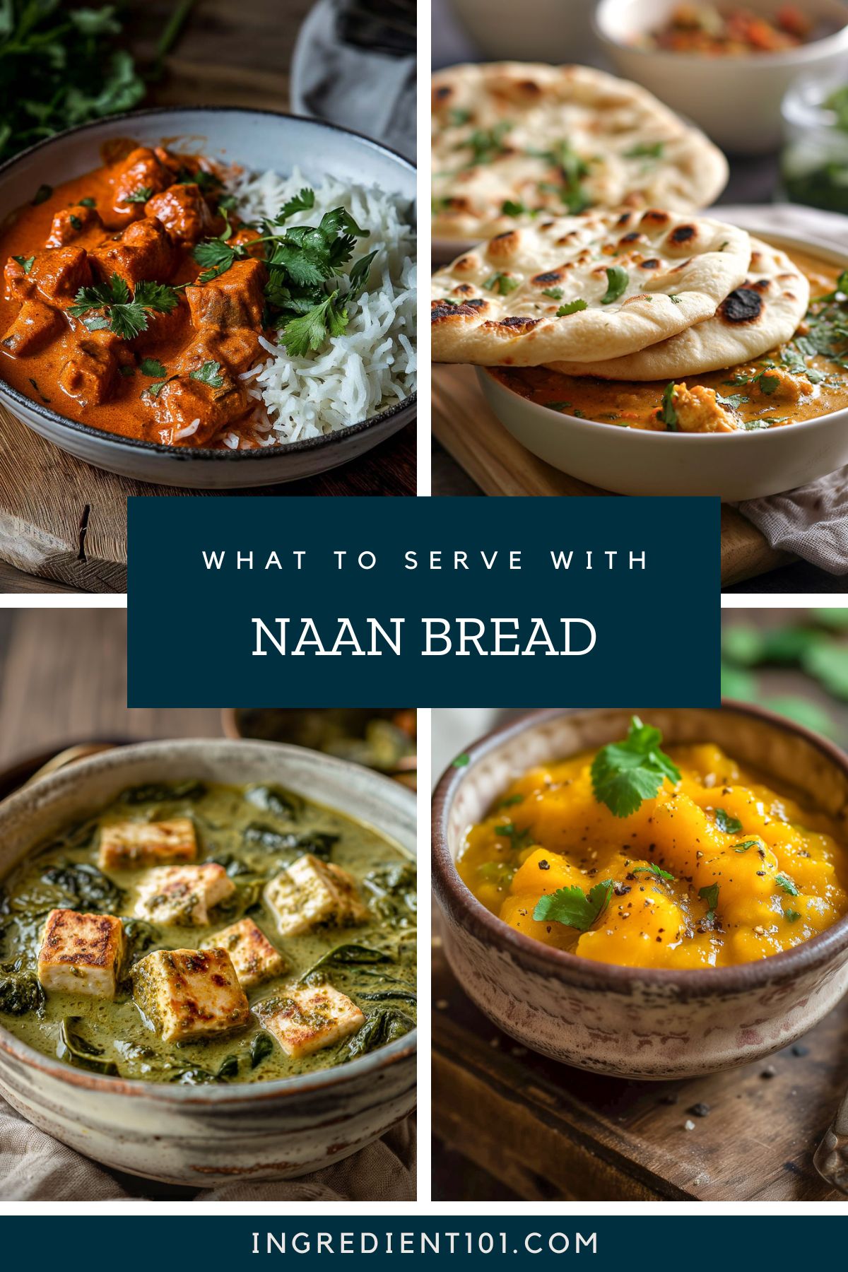 What to serve with naan bread including images of mango chutney, palak paneer and tikka chicken masala with fluffy Indian naan bread.