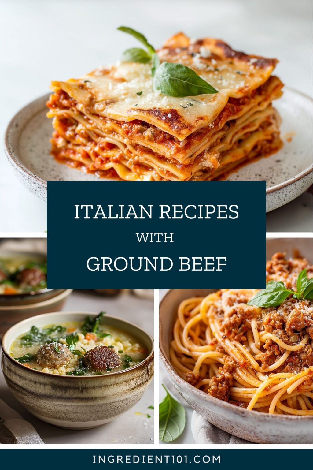 Italian Ground Beef Recipes Pasta, Skillet Recipes & More Ingredient 101